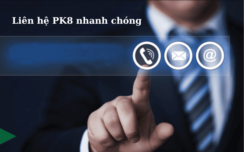 Liên hệ PK8